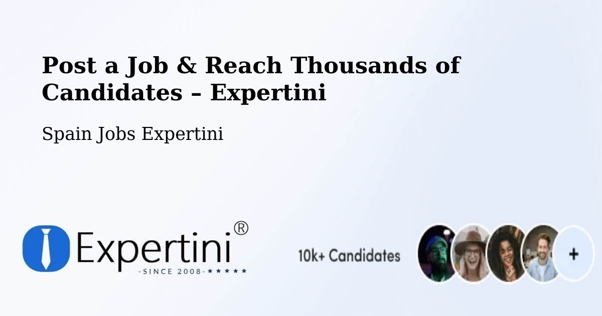Post a Job in Ripollet – Hire the Right Talent - Ripollet, Spain Jobs Expertini
