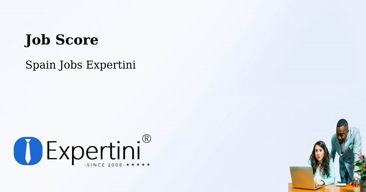Job Score & Job Description Score Tool – Ripollet - Spain Jobs Expertini