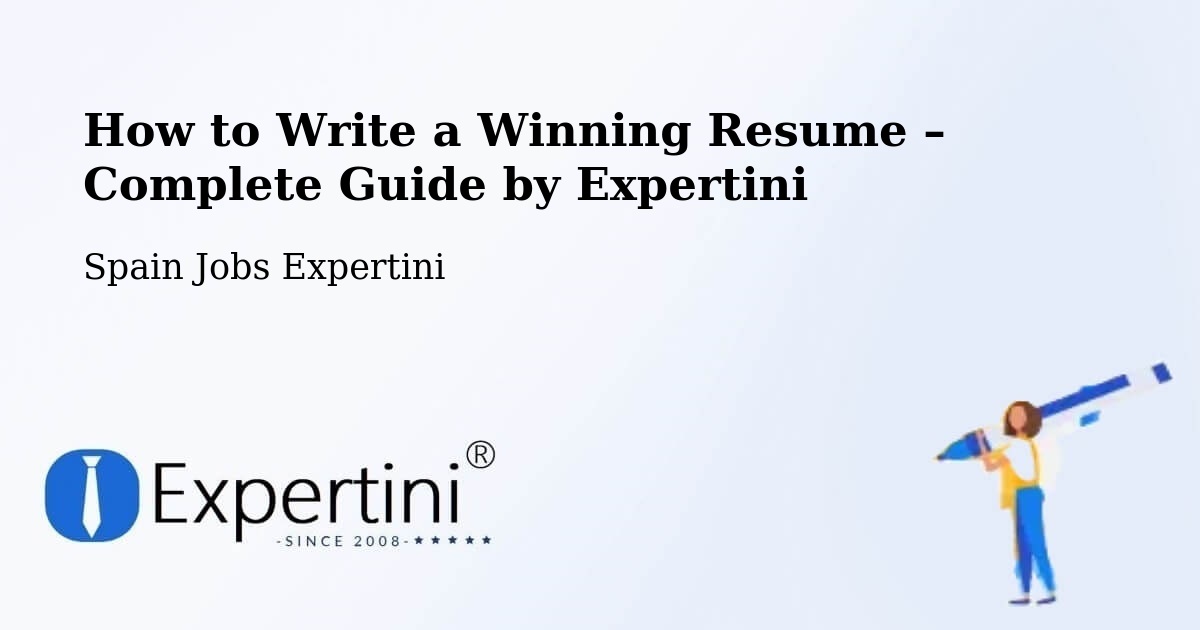 Resume Writing Guide for Job Seekers – Ripollet - Ripollet, Spain Jobs Expertini